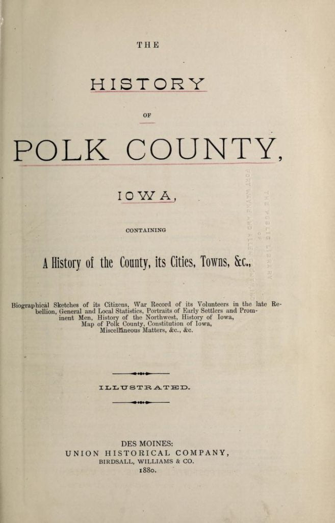 The history of Polk County, Iowa
